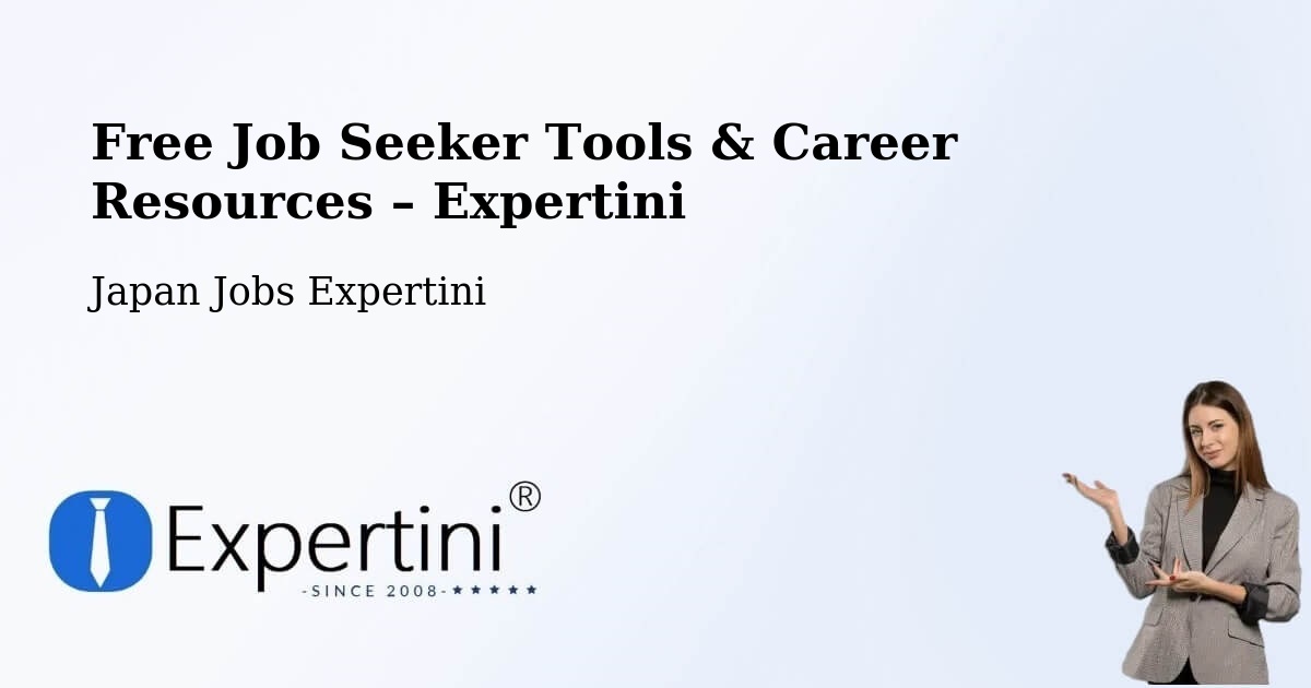 Free Job Seeker Tools & Career Resources – Togitsu - Togitsu, Japan Jobs Expertini