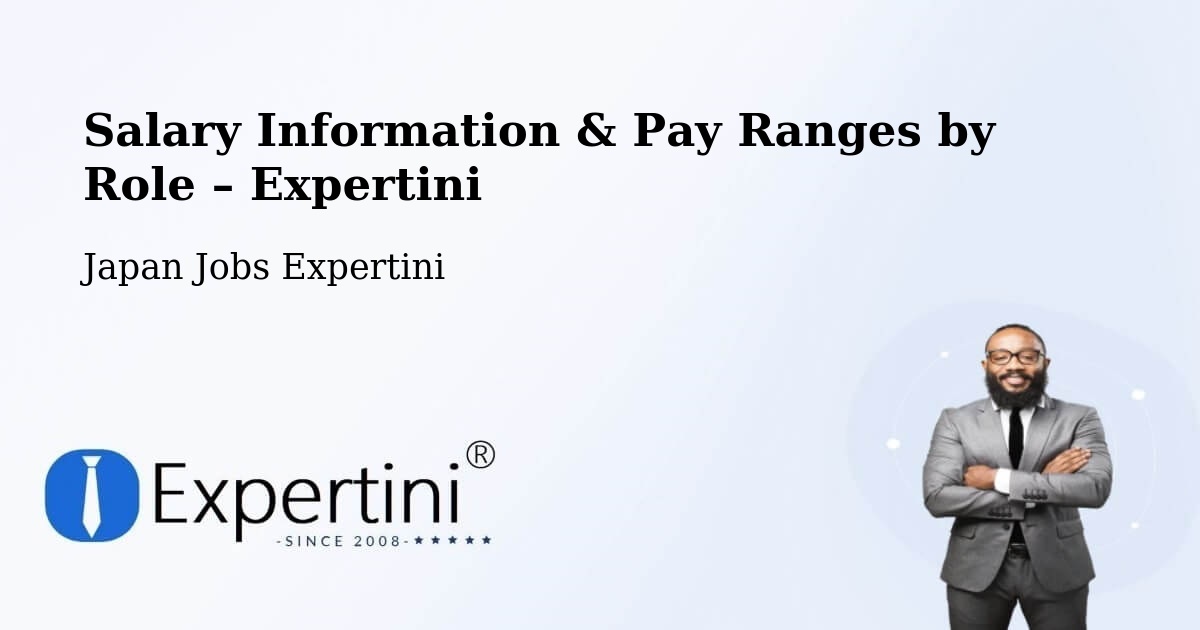 Salary Information & Pay Ranges – Togitsu - Togitsu, Japan Jobs Expertini